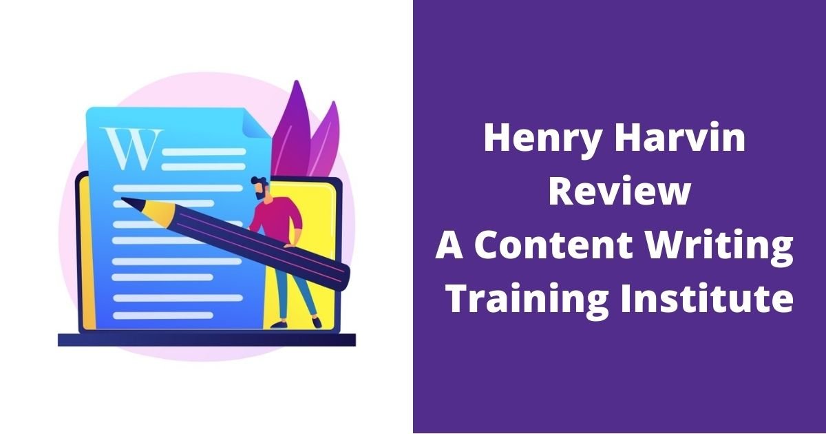Henry Harvin Review A Content Writing Training Institute