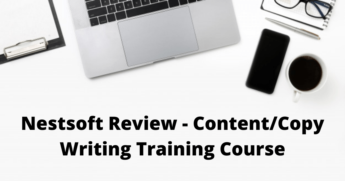 Nestsoft Review - Content_Copy Writing Training Course
